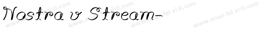 Nostra v Stream字体转换